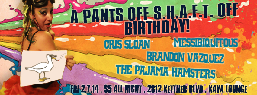 Pants Off S.H.A.F.T. Off